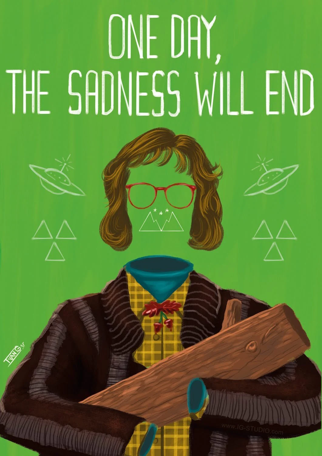 One Day, the Sadness Will End
